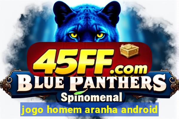 jogo homem aranha android